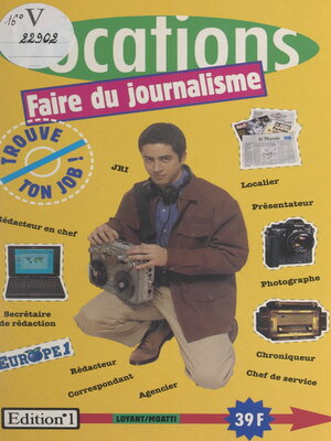 cover image of Faire du journalisme